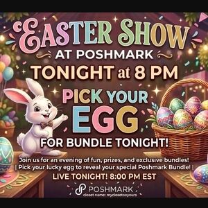 Get ready for an egg-citing night! Join the Easter Show at Poshmart tonight at 8